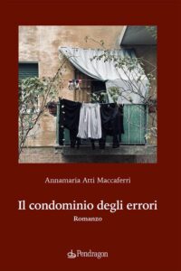 Il condominio degli errori di Annamaria Atti Maccaferri